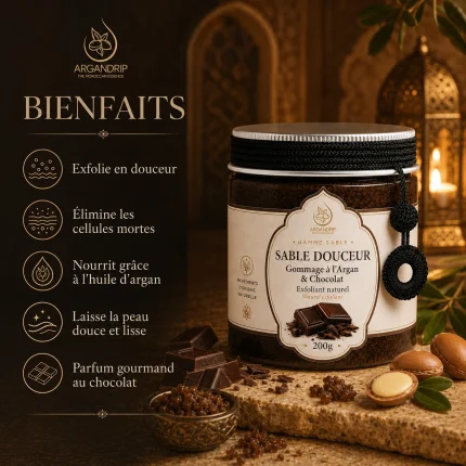 Gommage Sable Douceur ArganDrip — bienfaits exfoliants au chocolat et huile d’argan