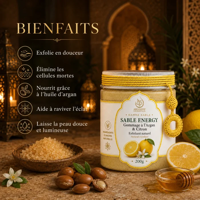 Gommage Sable Energy ArganDrip — bienfaits exfoliants au citron, miel et huile d’argan