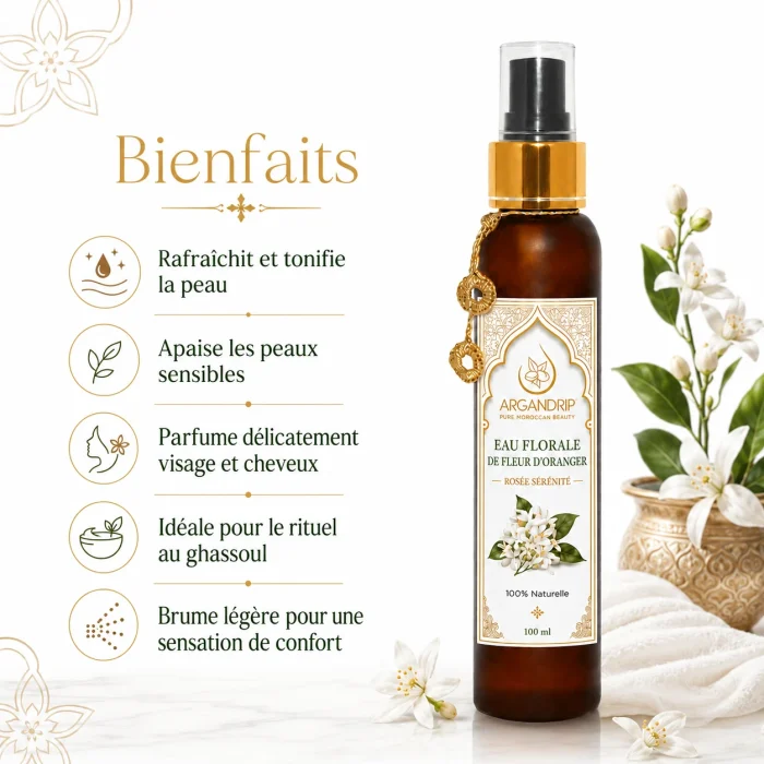 Eau florale de fleur d’oranger ArganDrip — fraîcheur et confort des peaux délicates