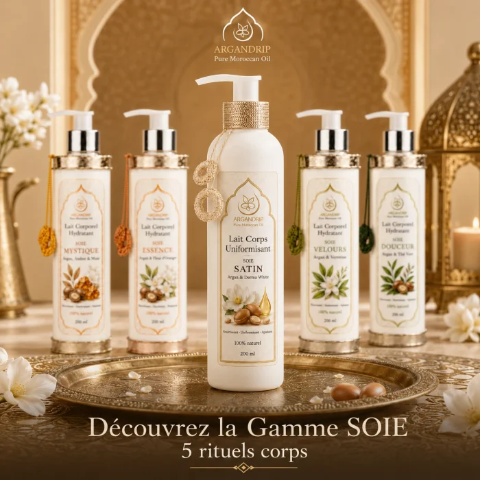 Gamme Soie ArganDrip avec Lait éclaircissant Soie Satin — 5 rituels corps à l’huile d’argan